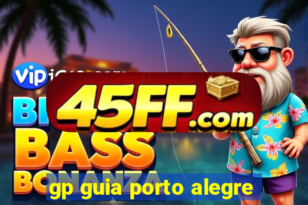 gp guia porto alegre